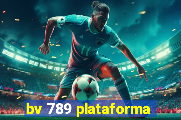 bv 789 plataforma